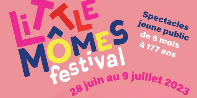 Little Mômes Festival à Limoges et dans les environs